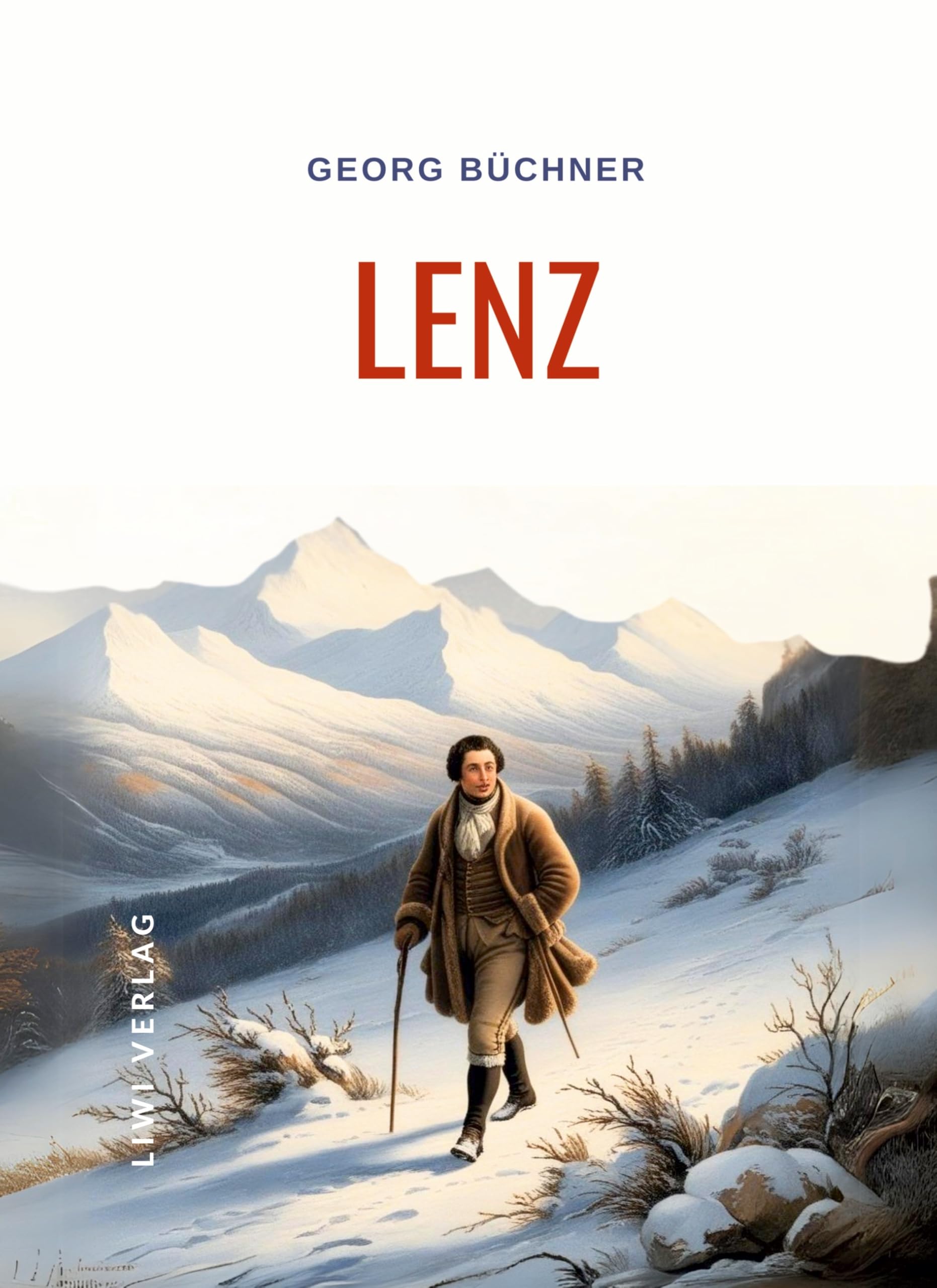 Georg Büchner: Lenz. Vollständige Neuausgabe Classics