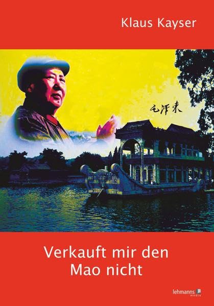 Verkauft mir den Mao nicht book