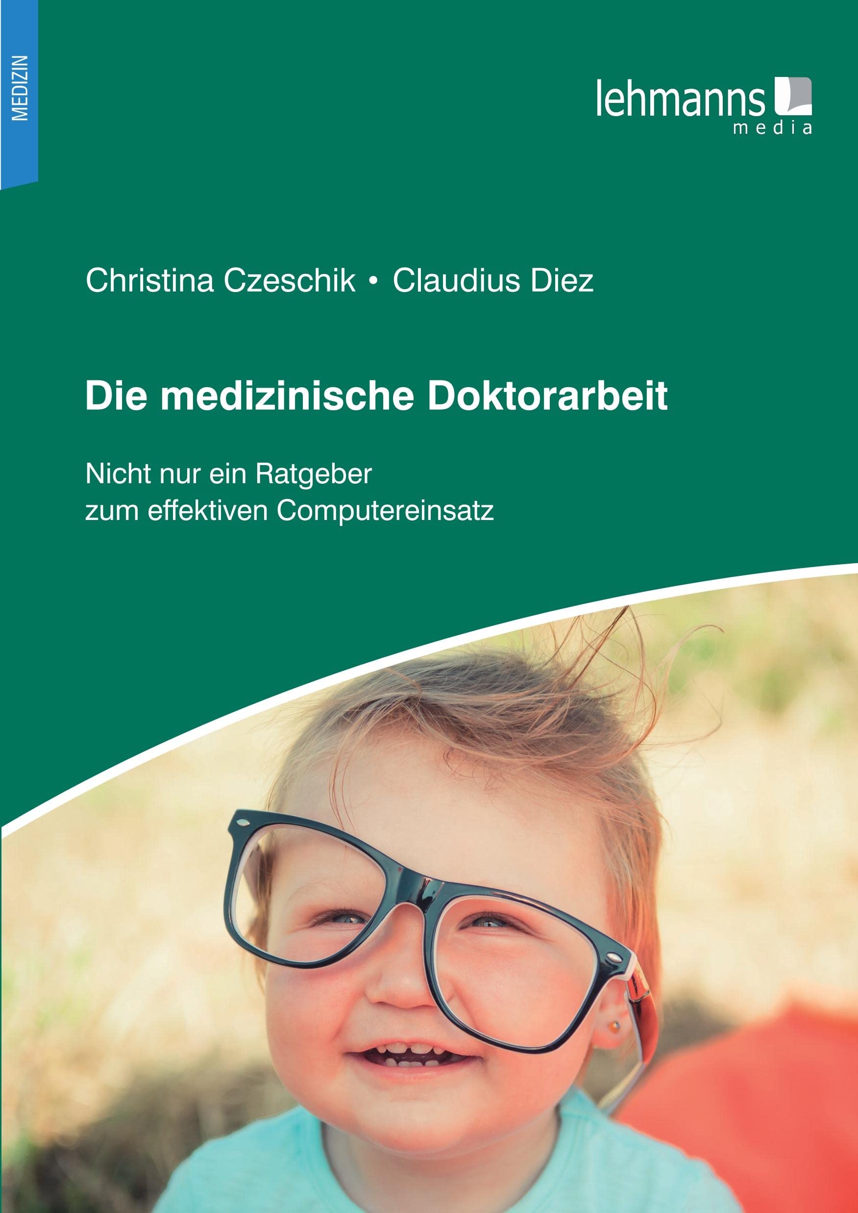 Die medizinische Doktorarbeit Medicine