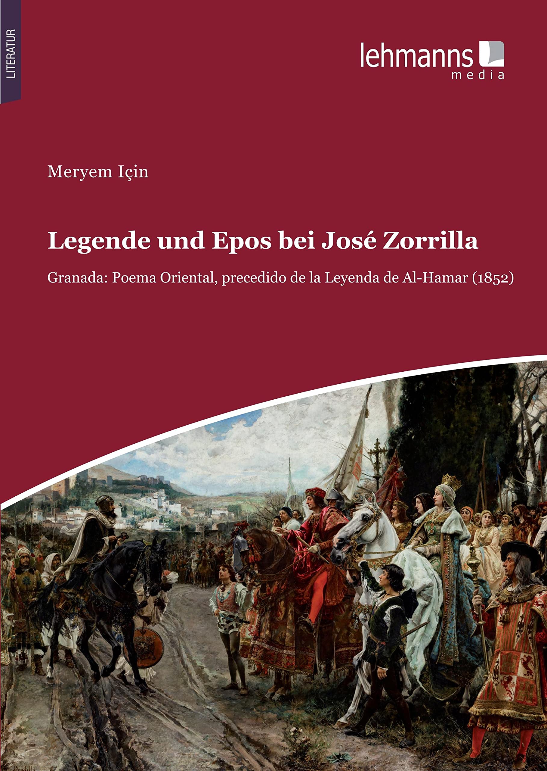 Legende und Epos bei José Zorrilla Contemporary literature