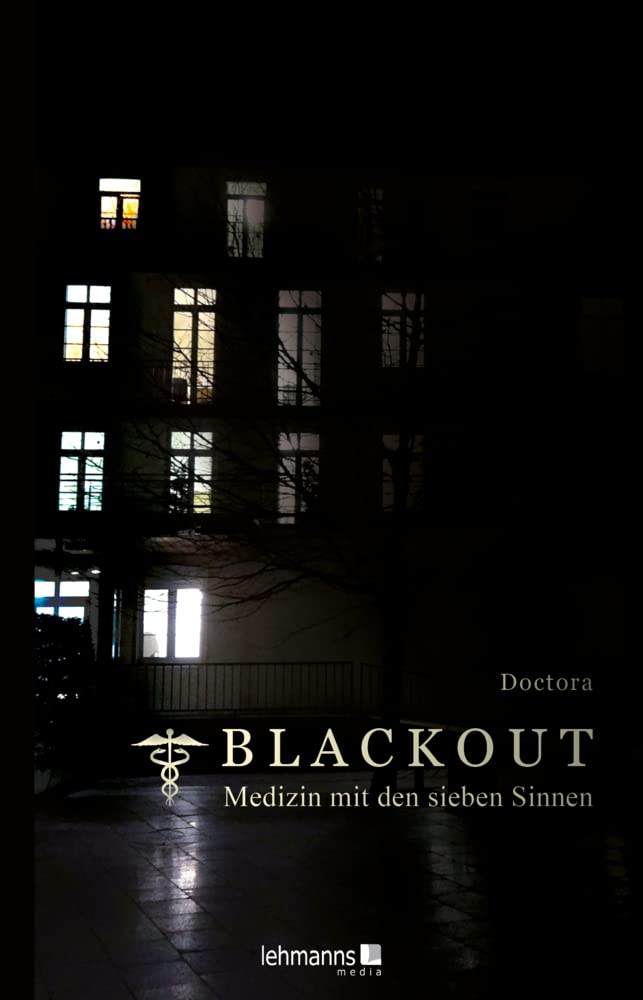Blackout - Medizin mit den sieben Sinnen Medicine
