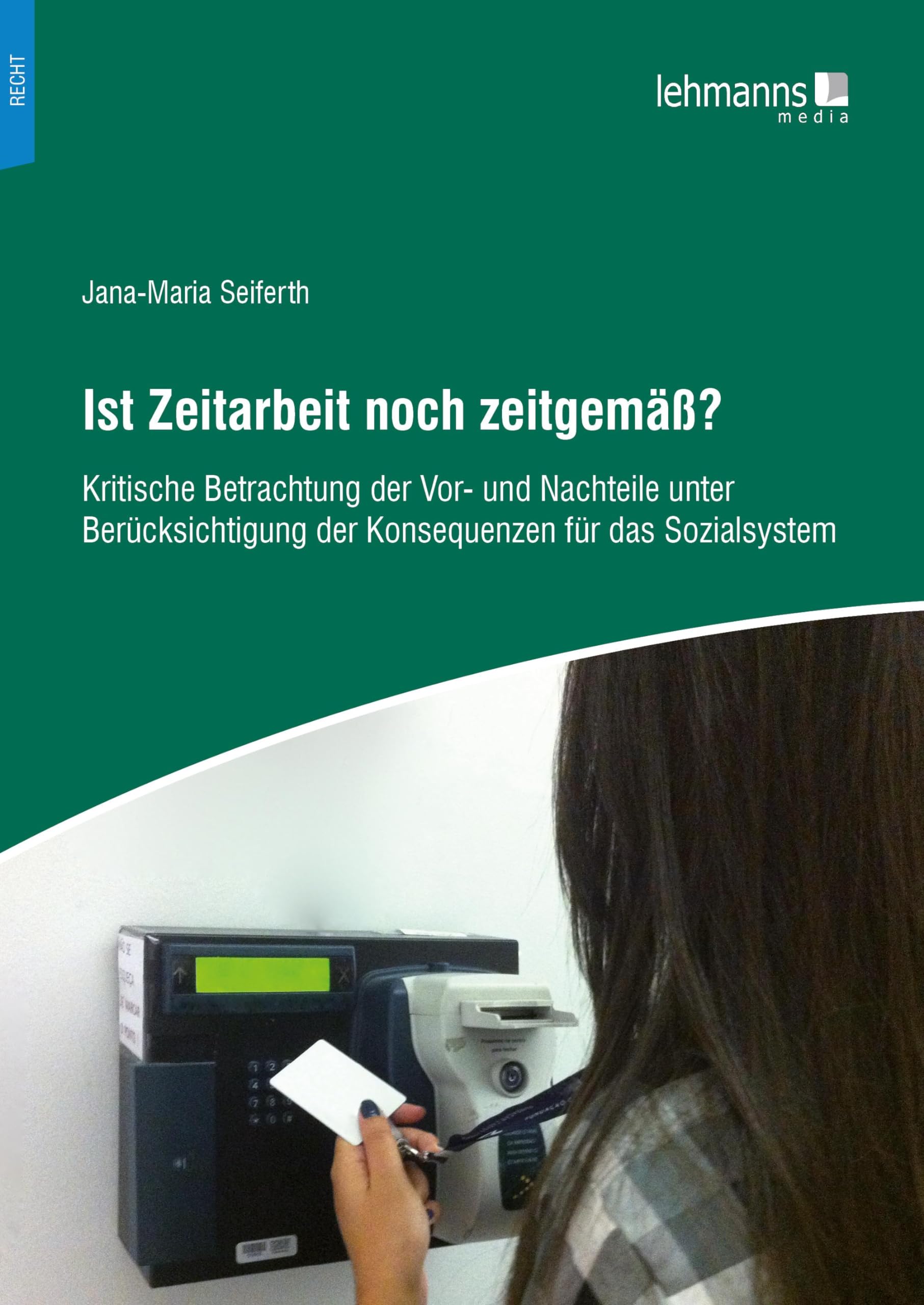 Ist Zeitarbeit noch zeitgemäß? Law