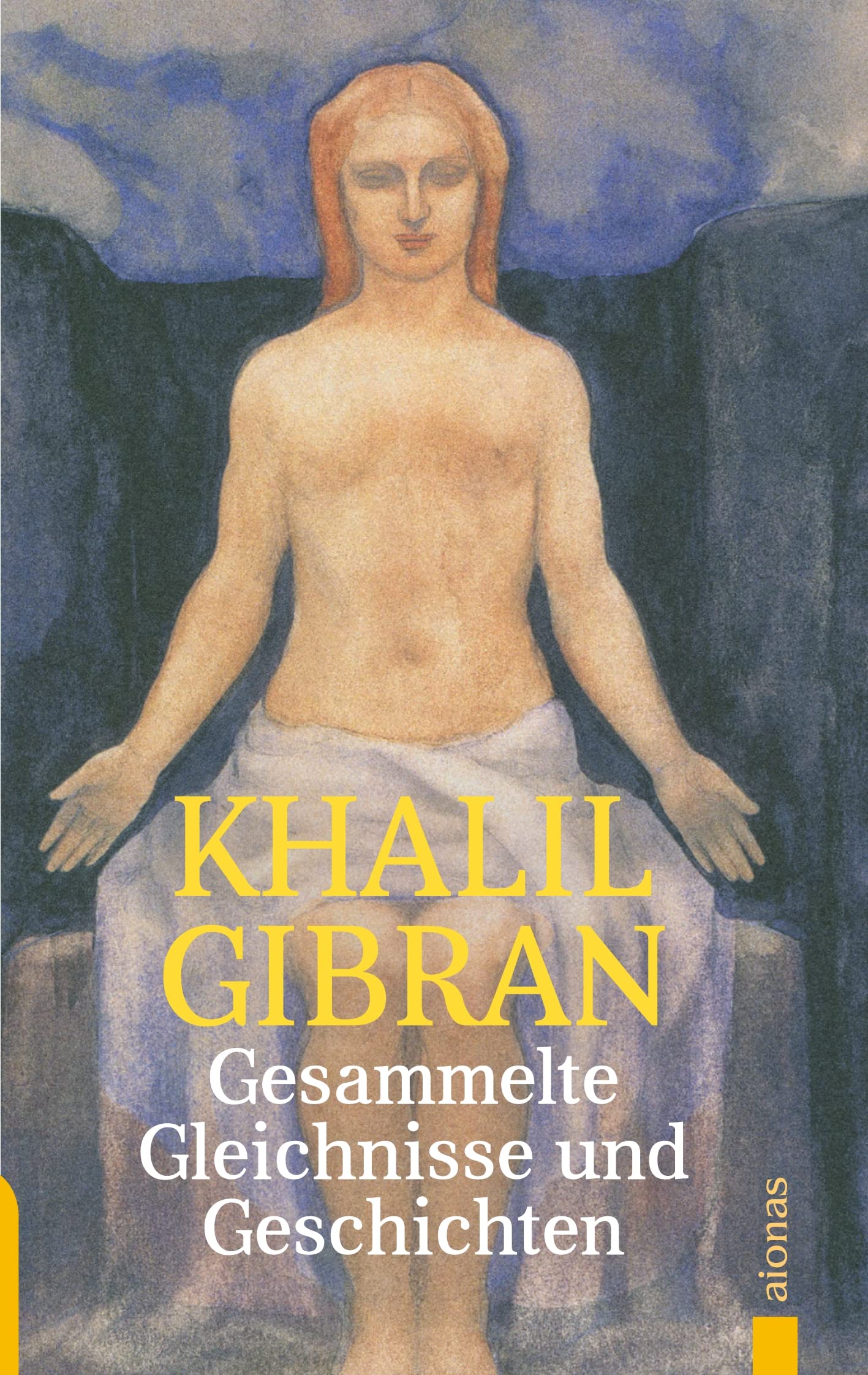 Gesammelte Gleichnisse und Geschichten. Khalil Gibran: Alle Parabeln, Gleichnisse und Geschichten aus »Der Narr«, »Der Vorbote« und »Der Wanderer« Philosophy