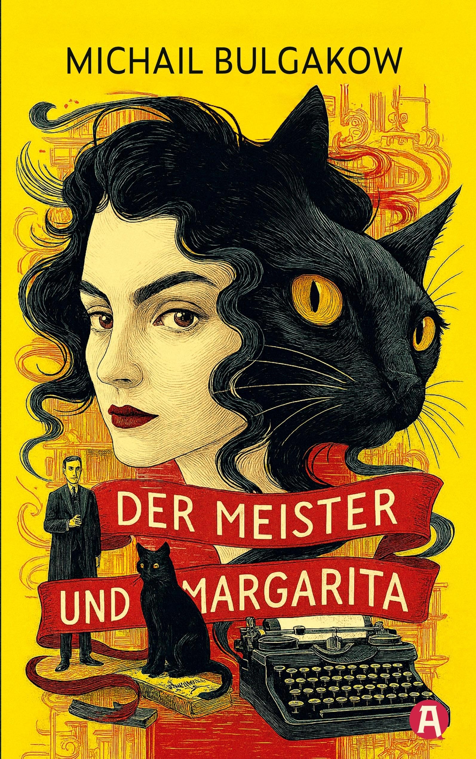 Meister und Margarita. Ein Roman. Michail Bulgakow Classics
