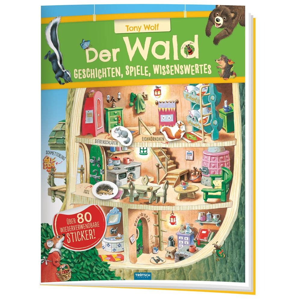 TRÖTSCH - Stickerbuch "Der Wald" | Abwechslungsreiches Stickerbuch mit Rätseln, Infos und Geschichten über Tiere in ihrem Lebensraum: Kinderbuch mit über 80 Stickern | Ab 5 Jahren Tiptoi & Games