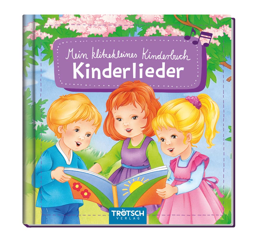 TRÖTSCH - Mein klitzekleines Kinderbuch "Kinderlieder" | Handliches Kinderbuch mit 10 der schönsten Kinderliedern zum Mitsingen: Bilderbuch mit liebevollen Illustrationen | Ab 0 Jahren (Lesebücher) Non-fiction