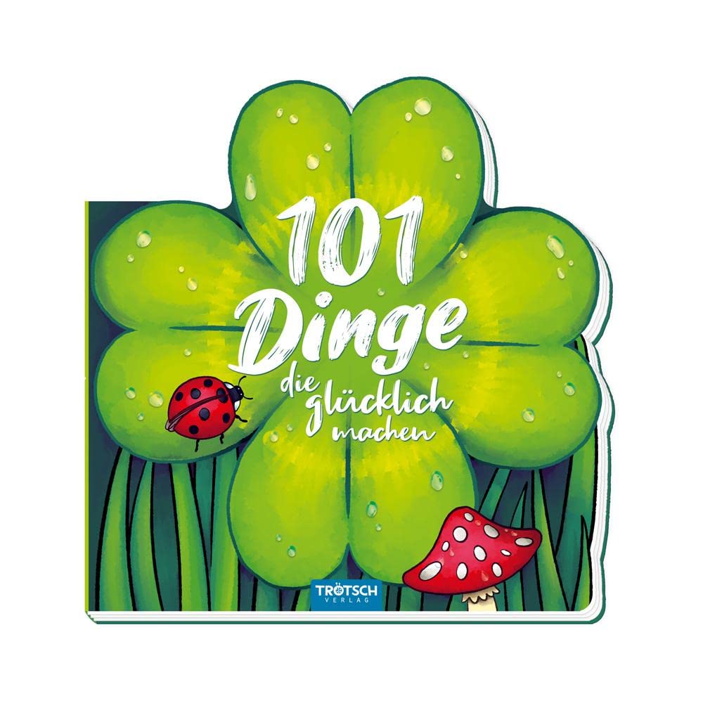 Trötsch Geschenkbuch 101 Dinge die dich glücklich machen Business, Finance & Career
