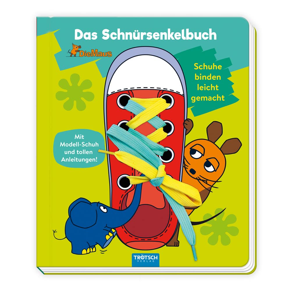 Trötsch die Maus Das Schnürsenkelbuch Pappenbuch Tiptoi & Games