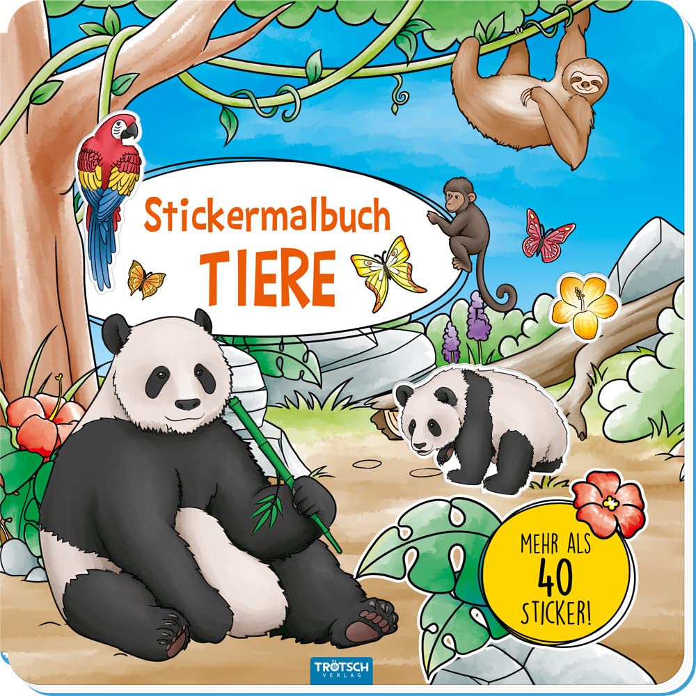 TRÖTSCH - Stickermalbuch "Tiere" | Malbuch mit fantasievollen Tierwelten und über 40 passenden Stickern zum Bekleben: Ausmalbuch für Buntstifte, Wachsmalstifte und Wasserfarben | Ab 3 Jahren Children's books