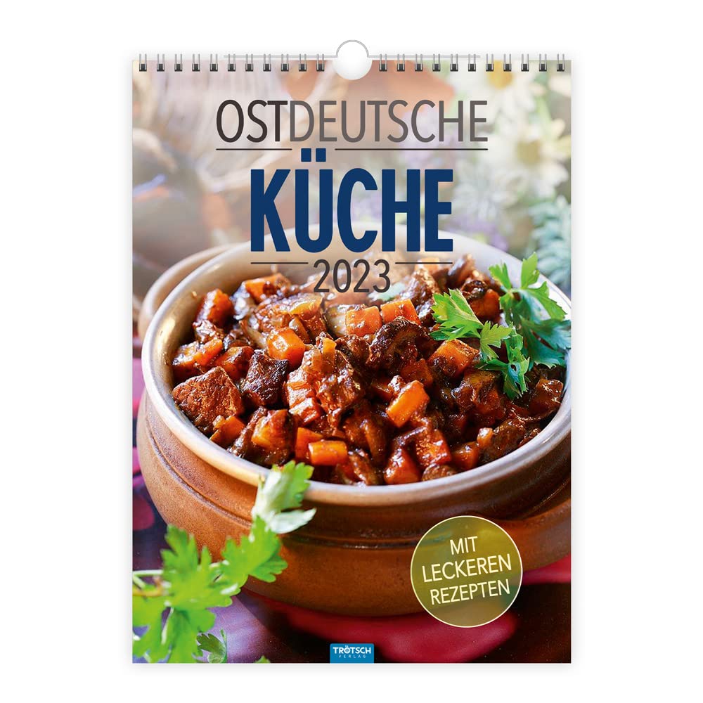 Trötsch Classickalender Ostdeutsche Küche 2023: Wandkalender Leisure, Home & Garden