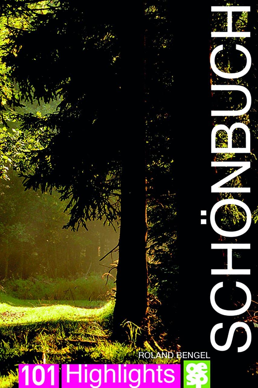 Schönbuch. 101 Highlights (101 Highlights entdecken und erleben) Leisure, Home & Garden