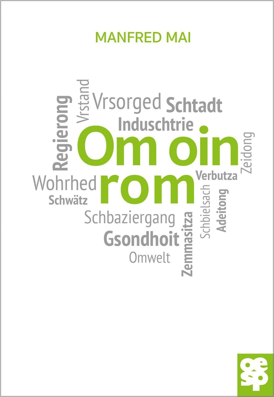 Om oin rom: Schwäbische Gedichte Poetry