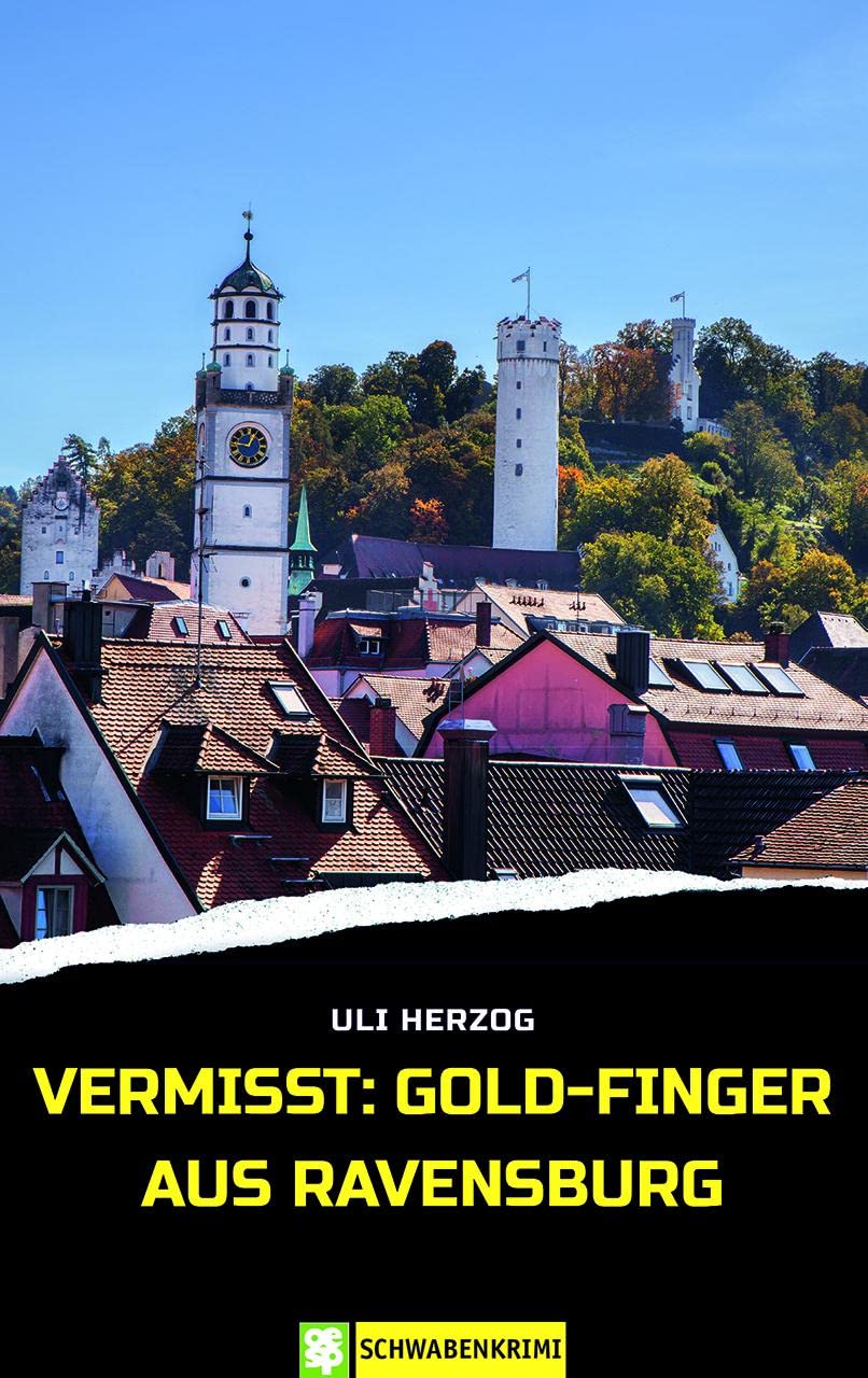 Vermisst: Gold-Finger aus Ravensburg Contemporary literature