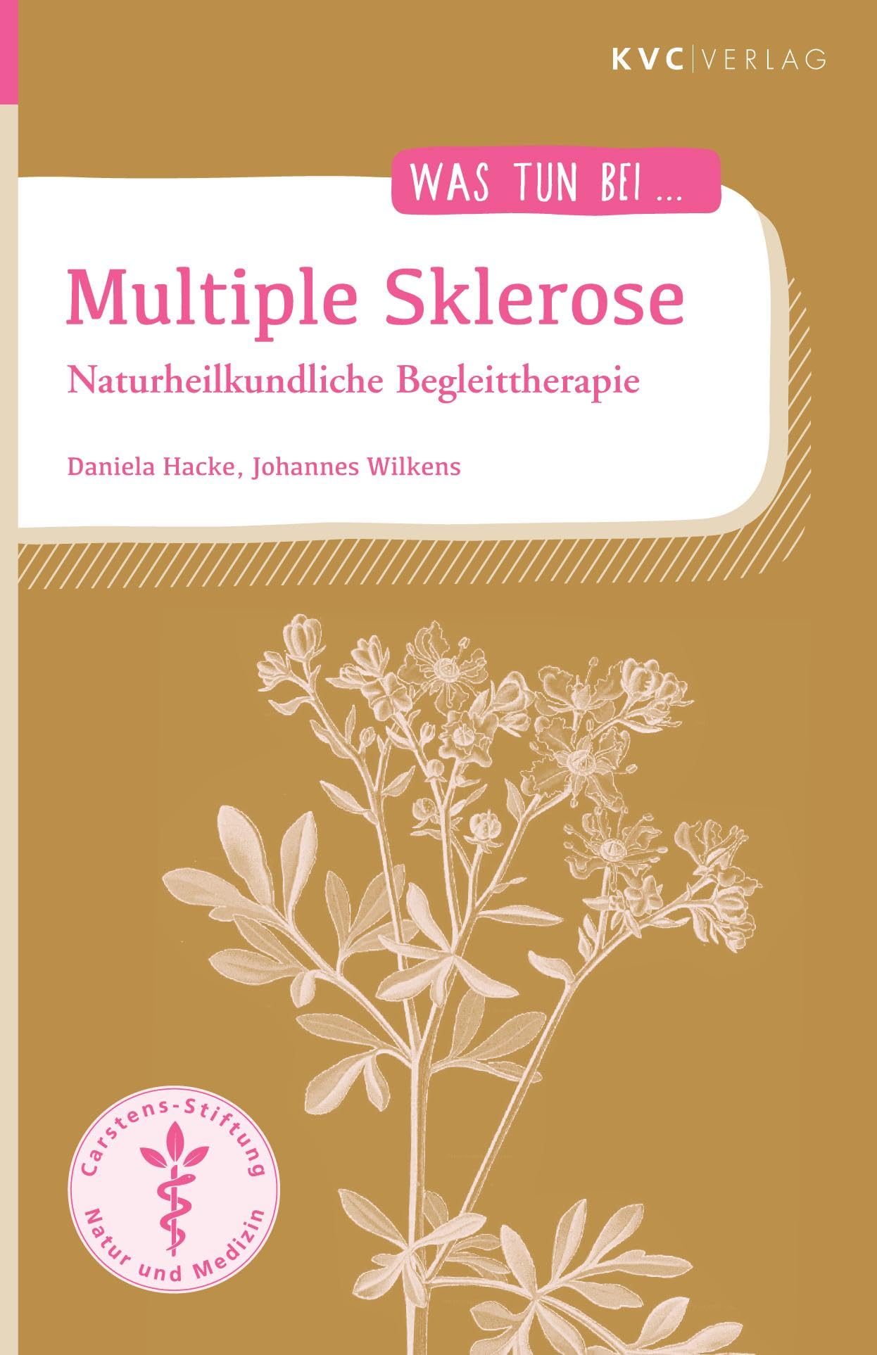 Multiple Sklerose: Naturheilkundliche Begleittherapie (Was tun bei) Medicine