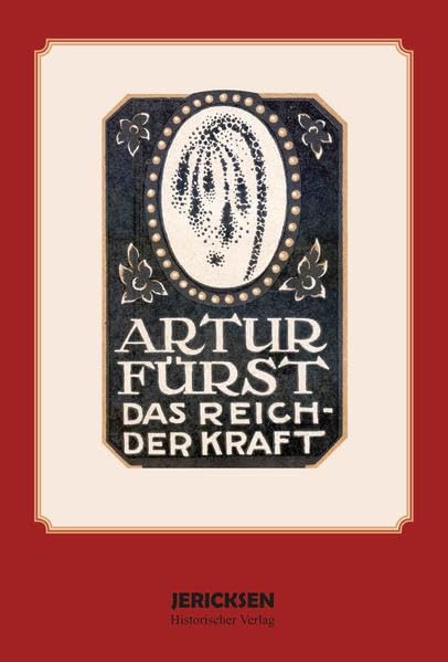 Artur Fürst: Das Reich der Kraft Books