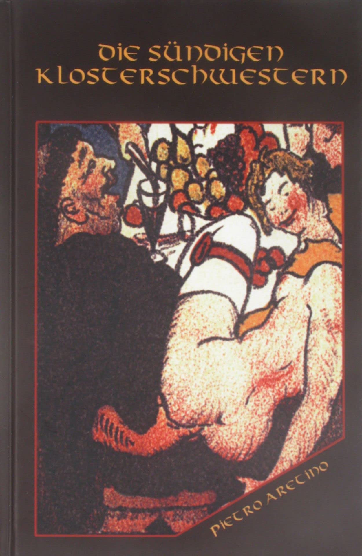 Die sündigen Klosterschwestern Books