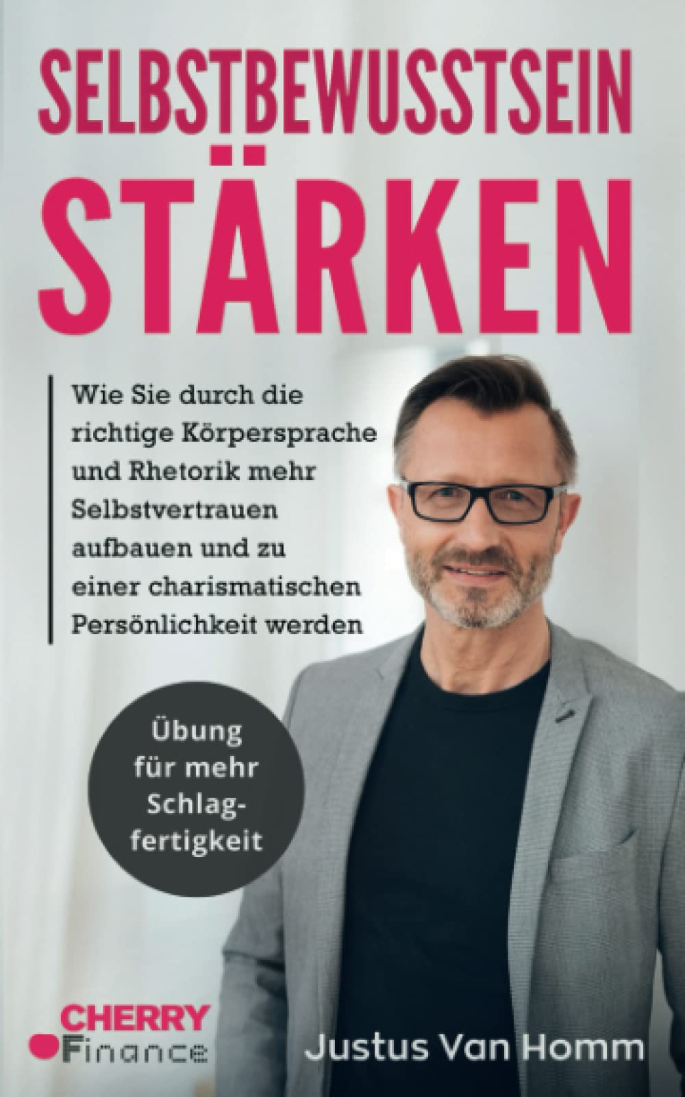 Selbstbewusstsein stärken Business, Finance & Career Books