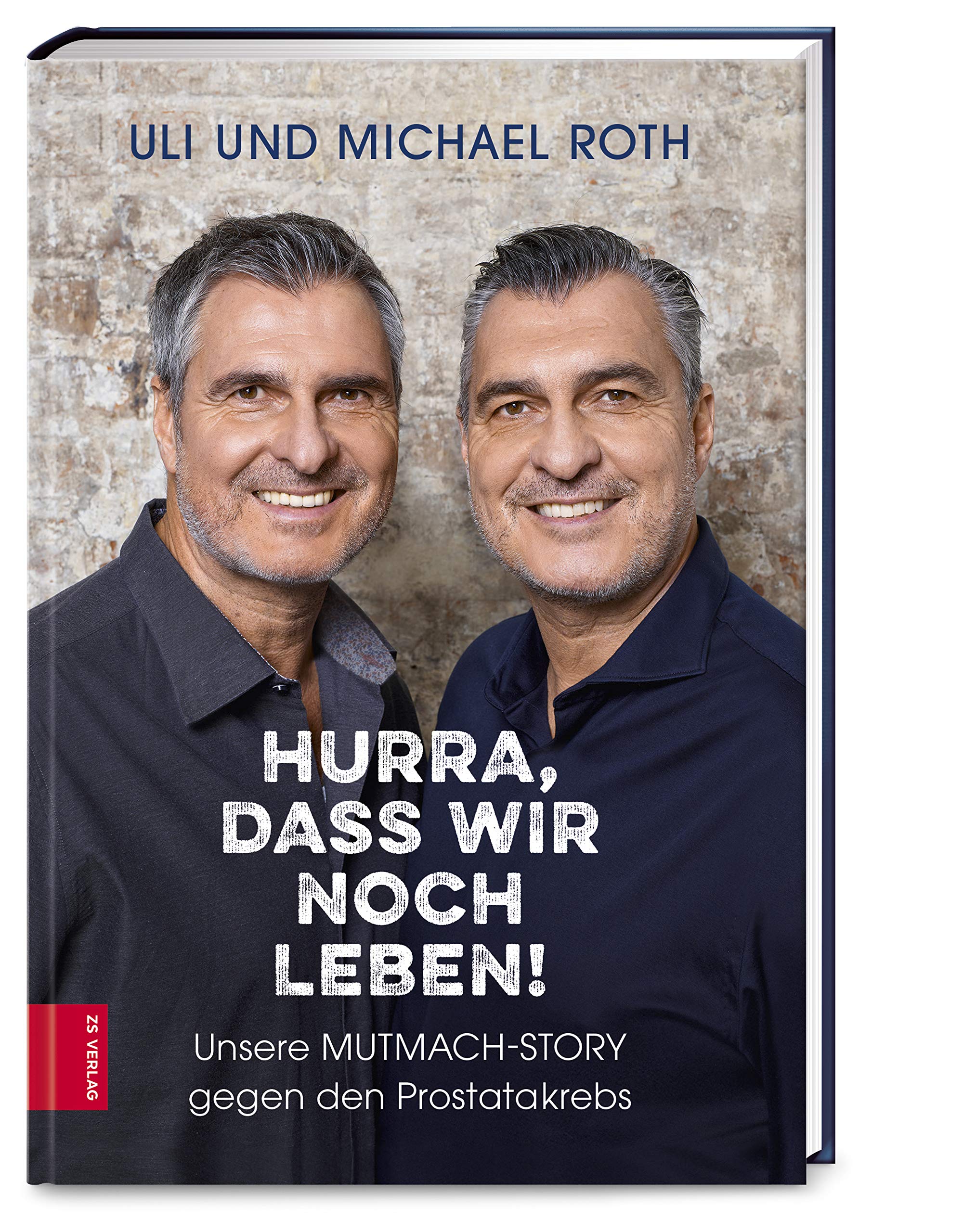 Hurra, dass wir noch leben! Medicine Books
