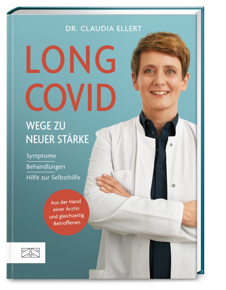 Long Covid – Wege zu neuer Stärke: Symptome, Behandlungswege, Hilfe zur Selbsthilfe Health, Nutrition & Fitness