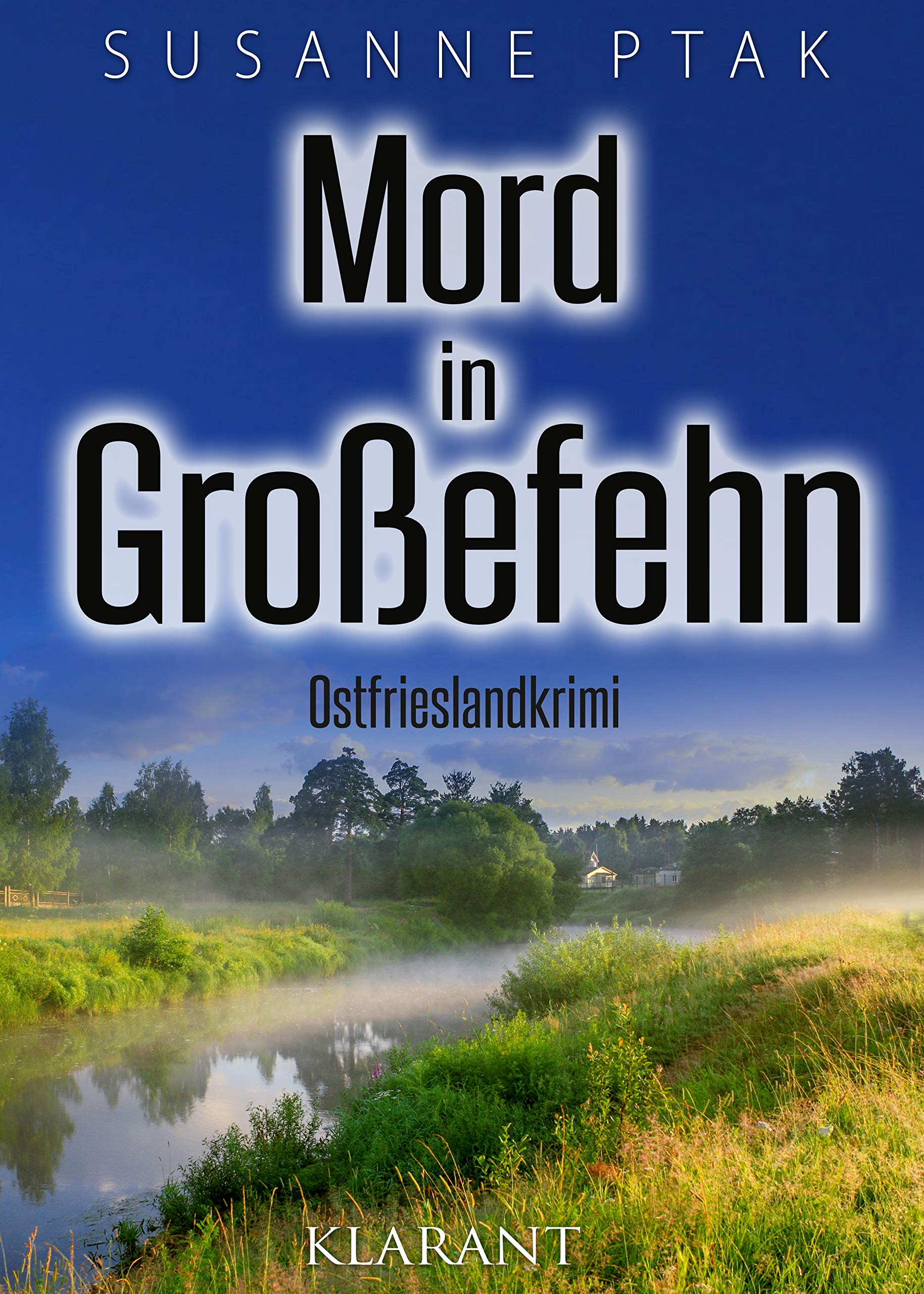 Mord in Großefehn. Ostfrieslandkrimi (Dr. Josefine Brenner ermittelt) Contemporary literature
