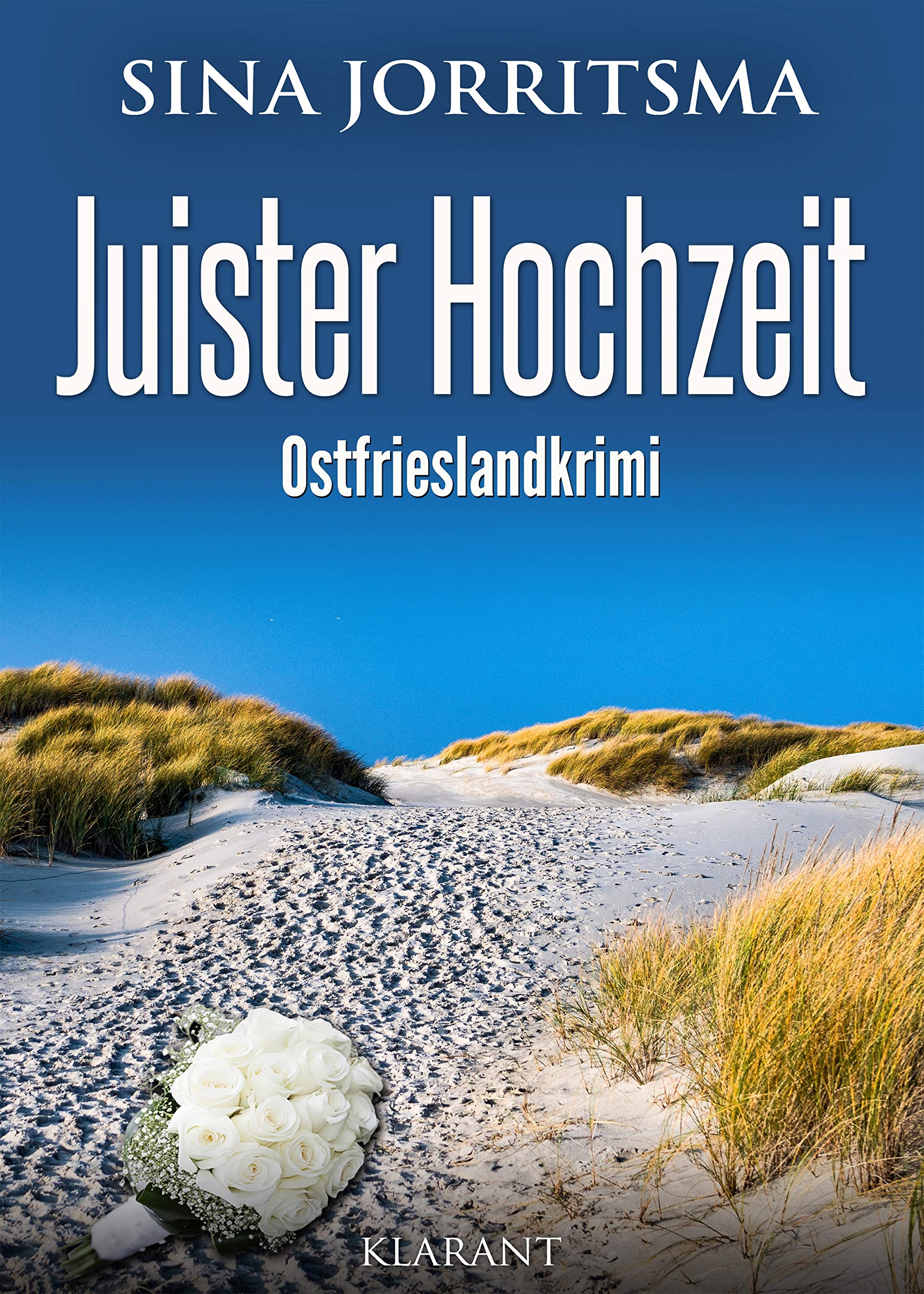 Juister Hochzeit. Ostfrieslandkrimi (Witte und Fedder ermitteln) Contemporary literature