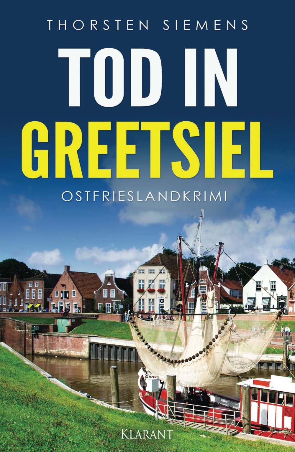 Tod in Greetsiel. Ostfrieslandkrimi (Hedda Böttcher ermittelt, Band 8) Contemporary literature