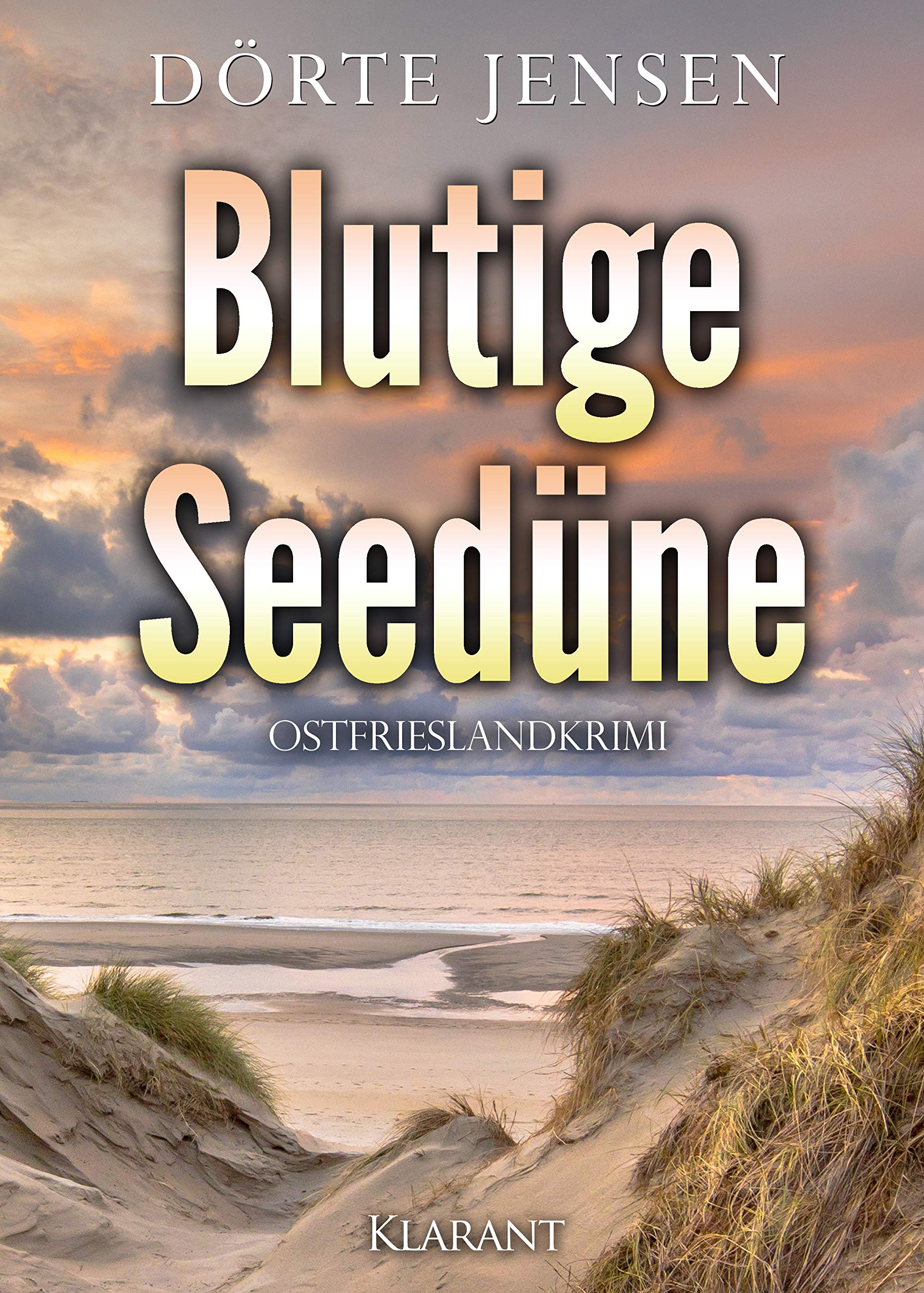 Blutige Seedüne. Ostfrieslandkrimi (Ein Fall für Joost Kramer) Contemporary literature
