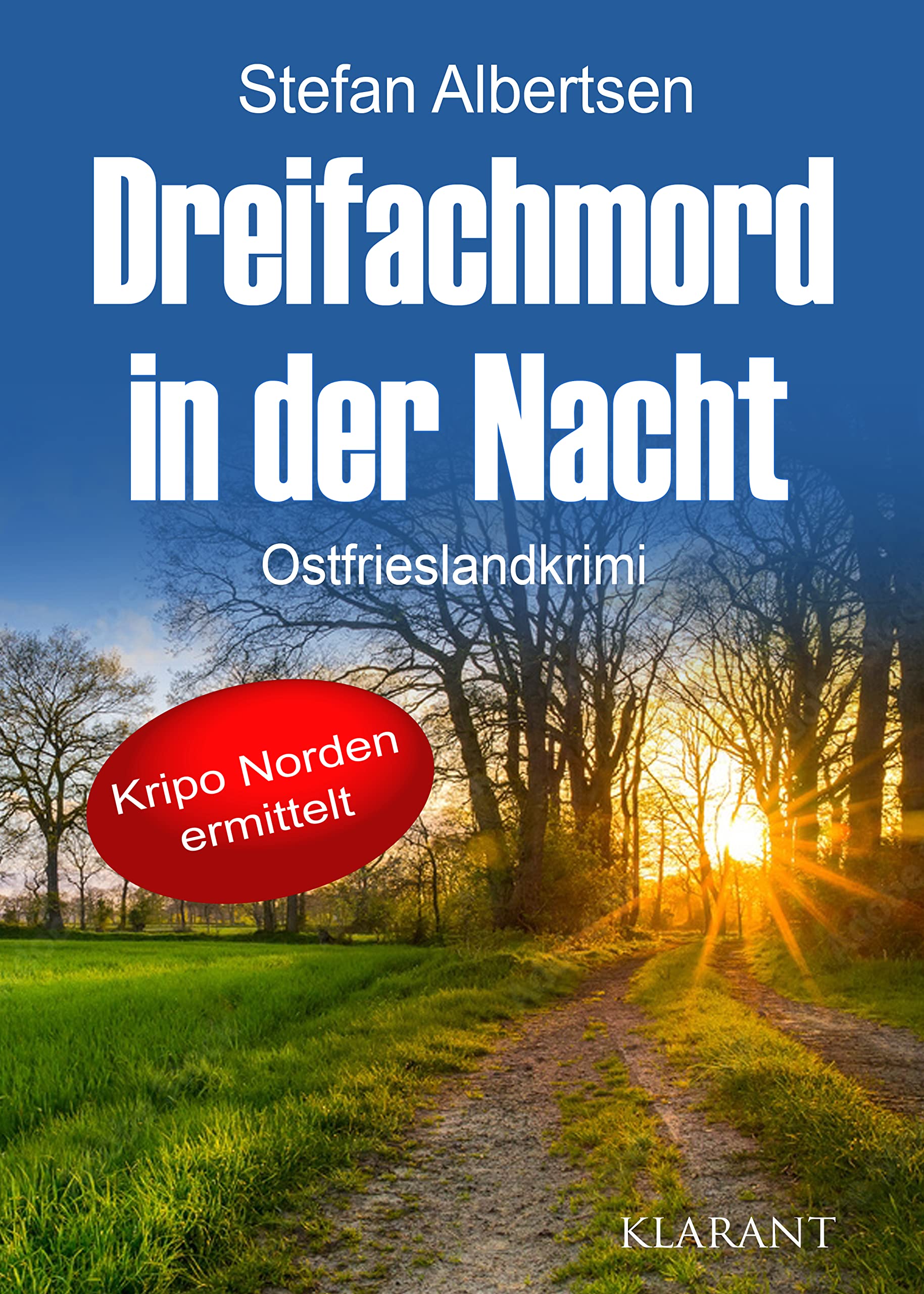 Dreifachmord in der Nacht. Ostfrieslandkrimi Contemporary literature