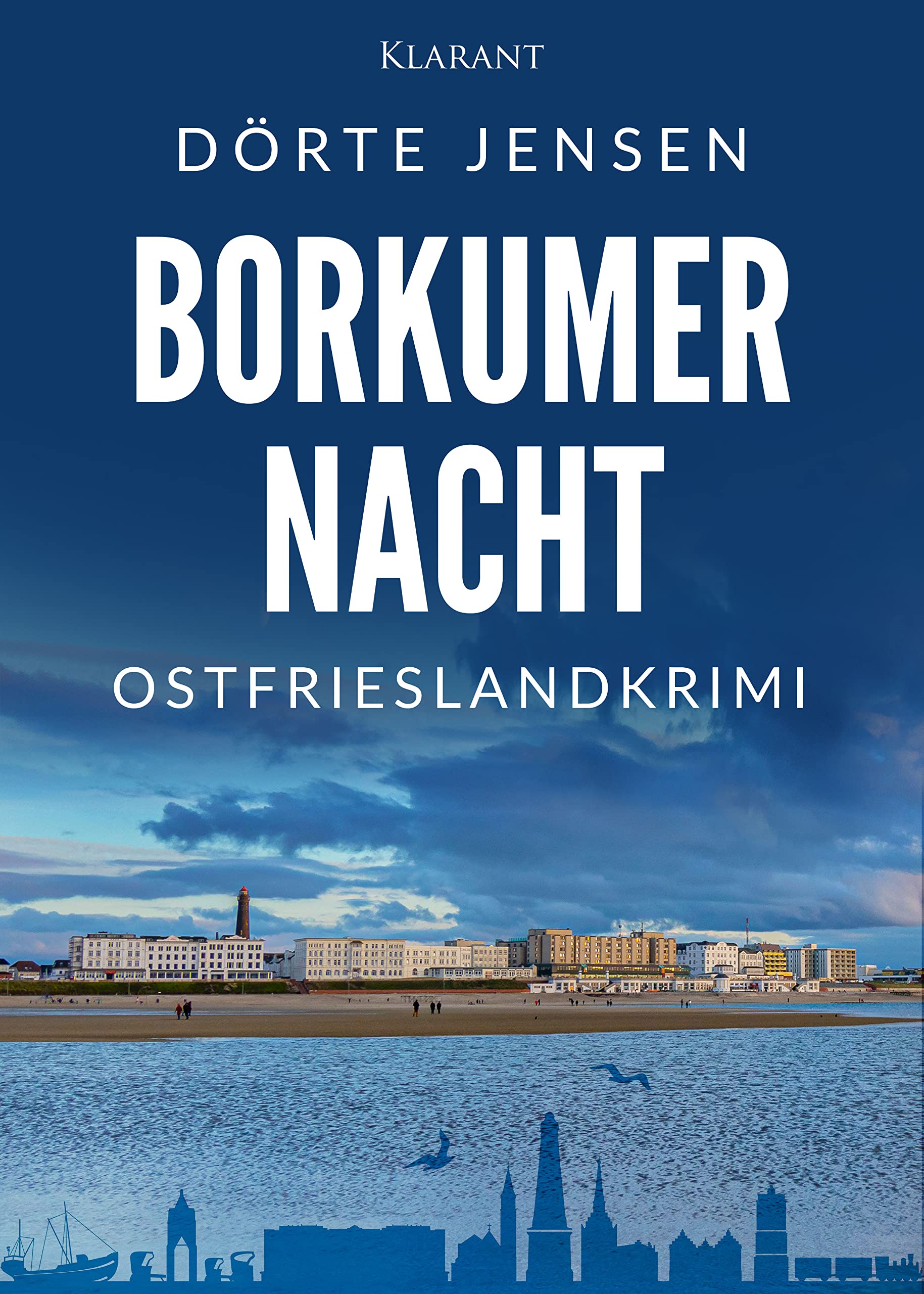 Borkumer Nacht. Ostfrieslandkrimi (Borkumer Polizei ermittelt) Action & Adventure