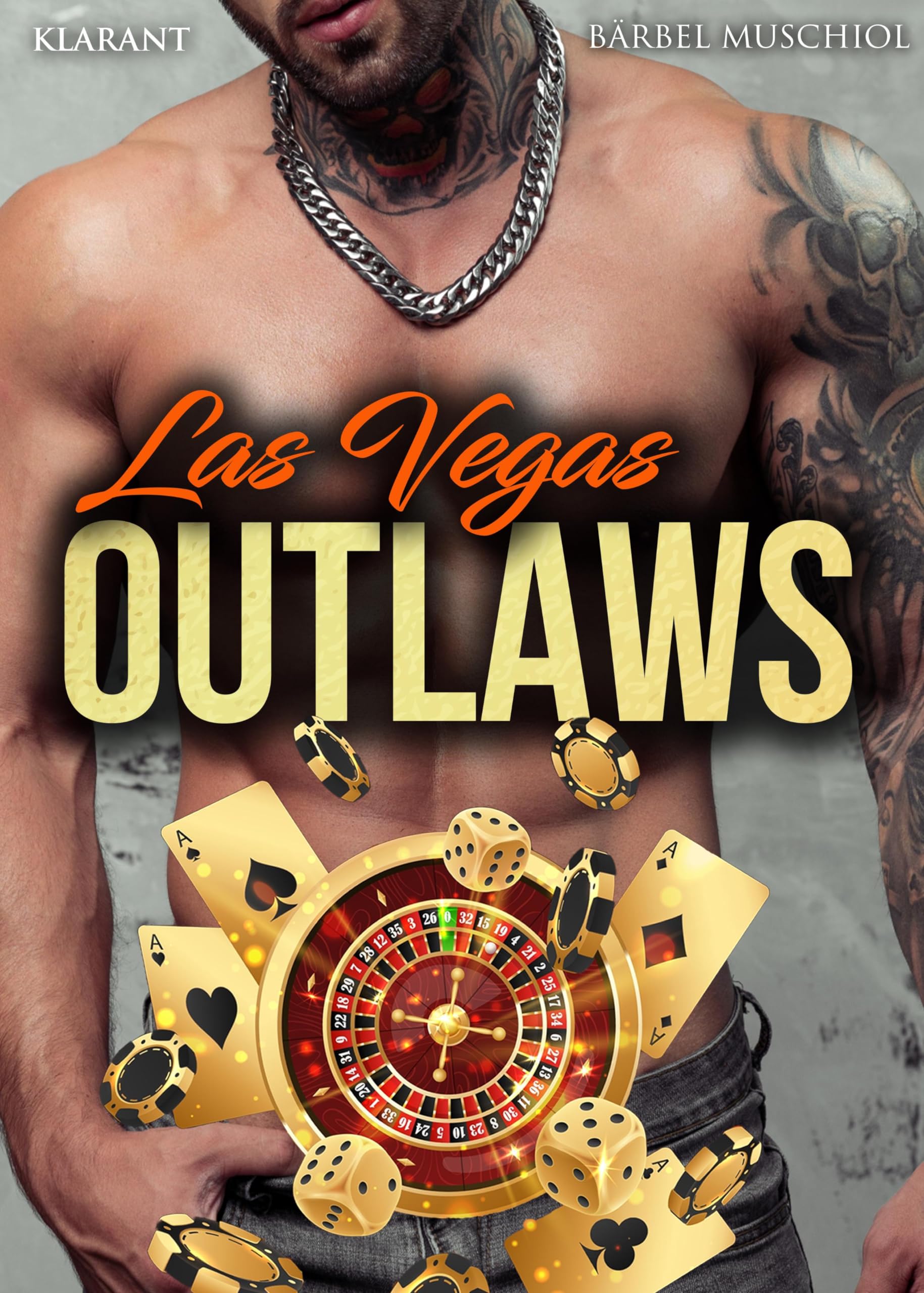 Las Vegas Outlaws. Rockerroman Crime & Thrillers