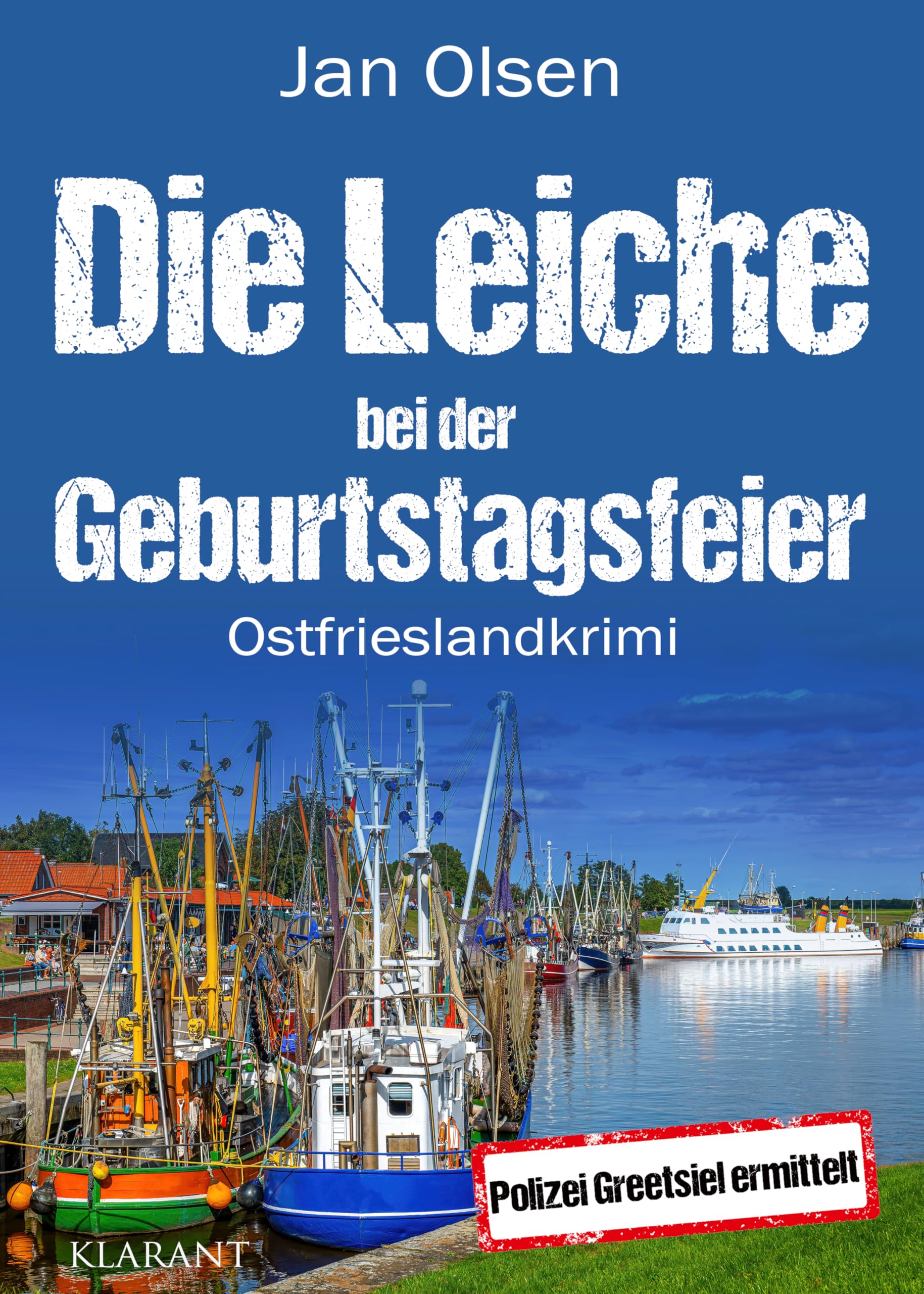 Die Leiche bei der Geburtstagsfeier. Ostfrieslandkrimi Contemporary literature