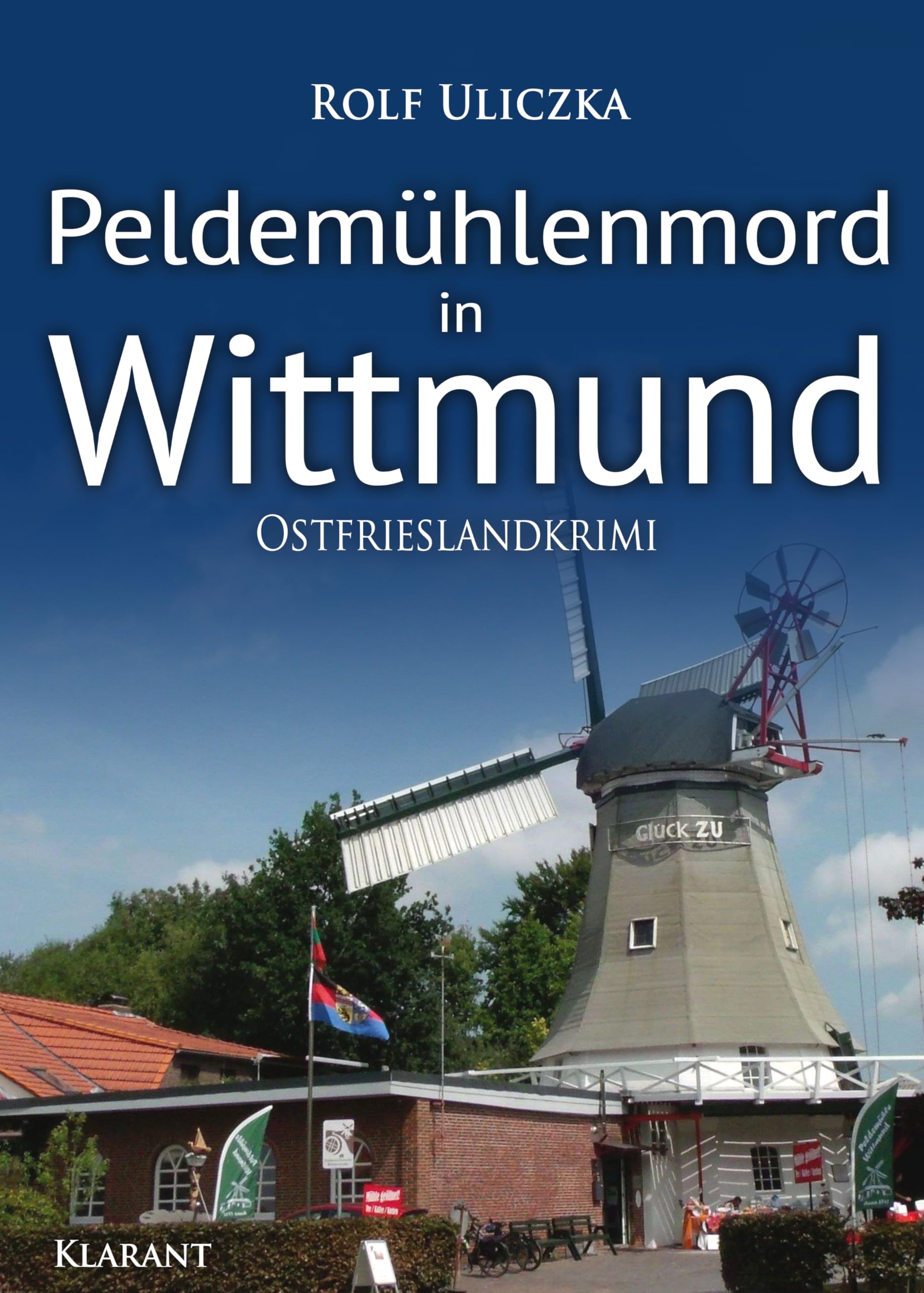 Peldemühlenmord in Wittmund. Ostfrieslandkrimi (Die Kommissare Bert Linnig und Nina Jürgens ermitteln) Contemporary literature Books