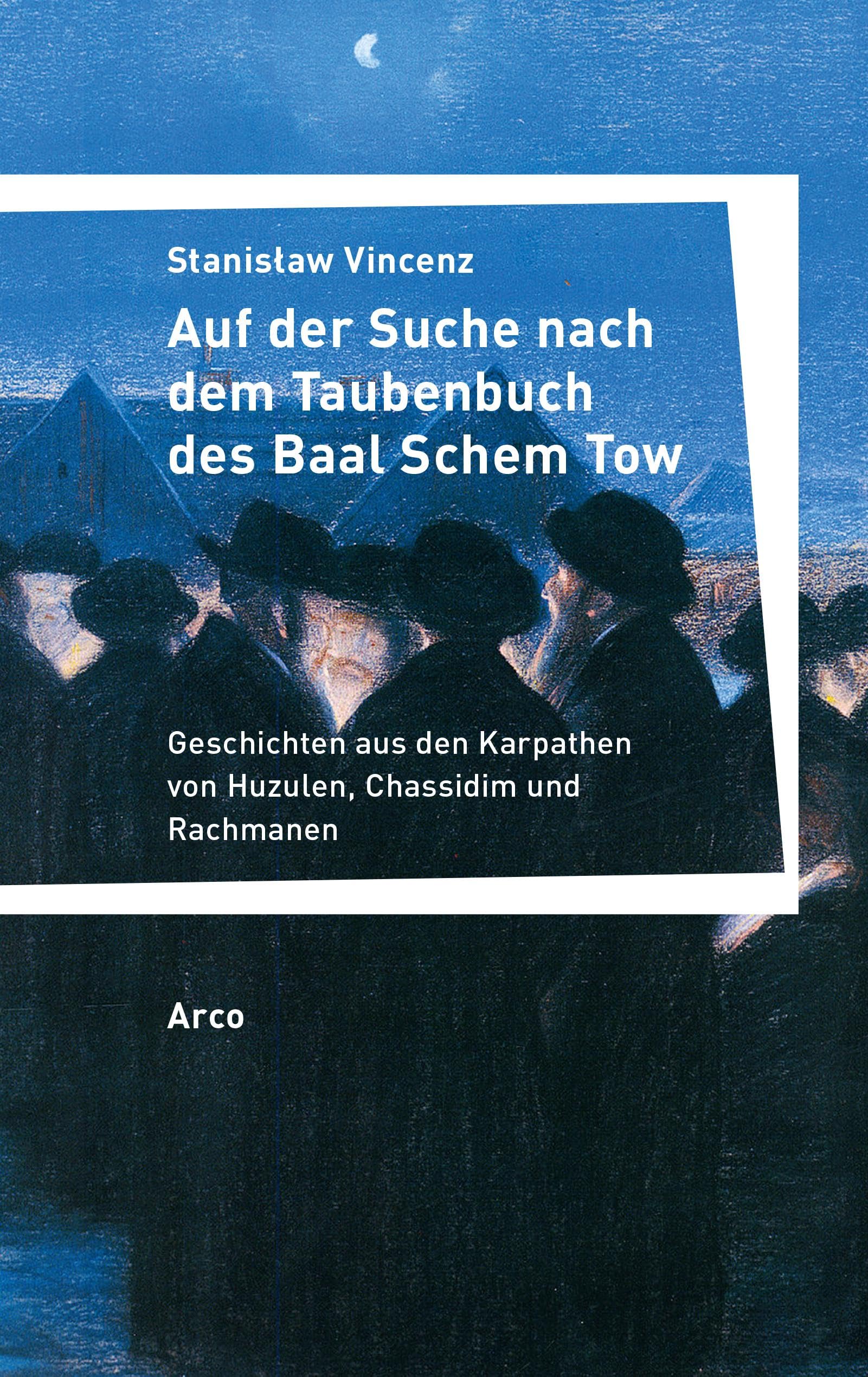 Auf der Suche nach dem Taubenbuch des Baal Schem Tow Contemporary literature