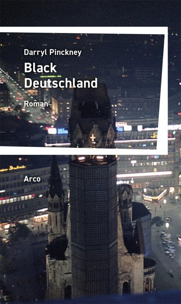 Black Deutschland: Roman Deutsche Erstausgabe. Aus dem Englischen von Konrad Kuhn. (Bibliothek der Böhmischen Länder) Contemporary literature Books