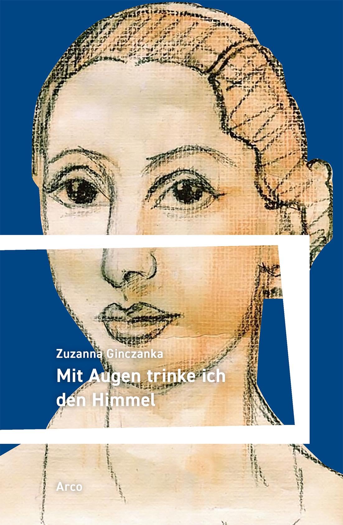 Mit Augen trinke ich den Himmel: Gedichte. Polnisch und deutsch Contemporary literature