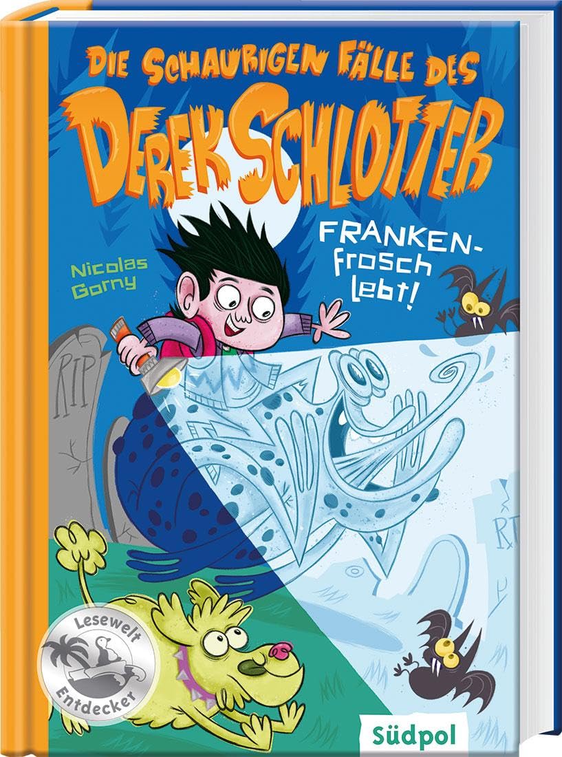 Die schaurigen Fälle des Derek Schlotter - FRANKENfrosch lebt! book