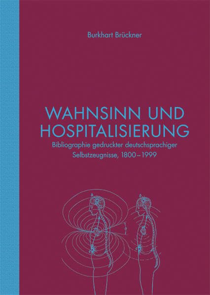 Wahnsinn und Hospitalisierung Art & Literature