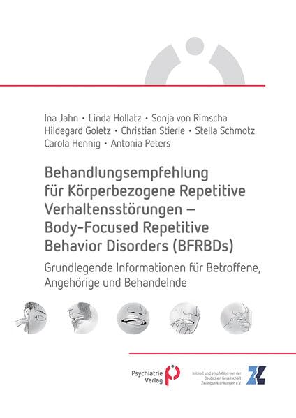 Behandlungsempfehlung für Körperbezogene Repetitive Verhaltensstörungen - Body-Focused Repetitive Behavior Disorders (BFRBDs) Medicine