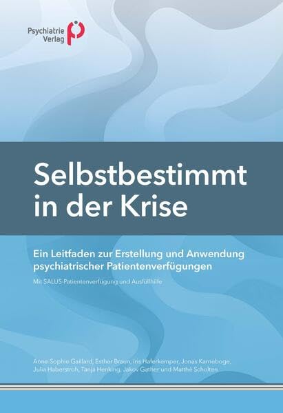 Selbstbestimmt in der Krise Medicine