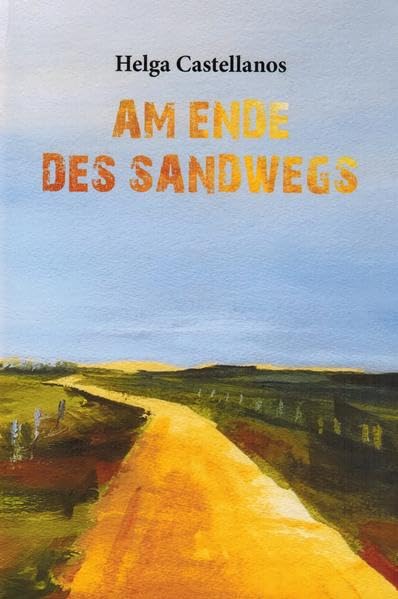 Am Ende des Sandwegs Contemporary literature