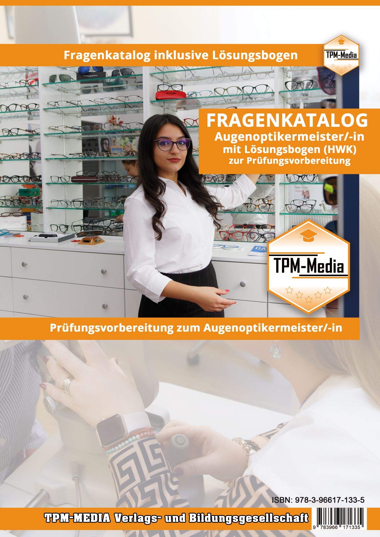 Augenoptikermeister (m/w/d) -PRO Fragenkatalog mit Lösungsbogen (Buch-/Printversion) mit über 5200 Prüfungsfragen: zur Prüfungsvorbereitung Medicine