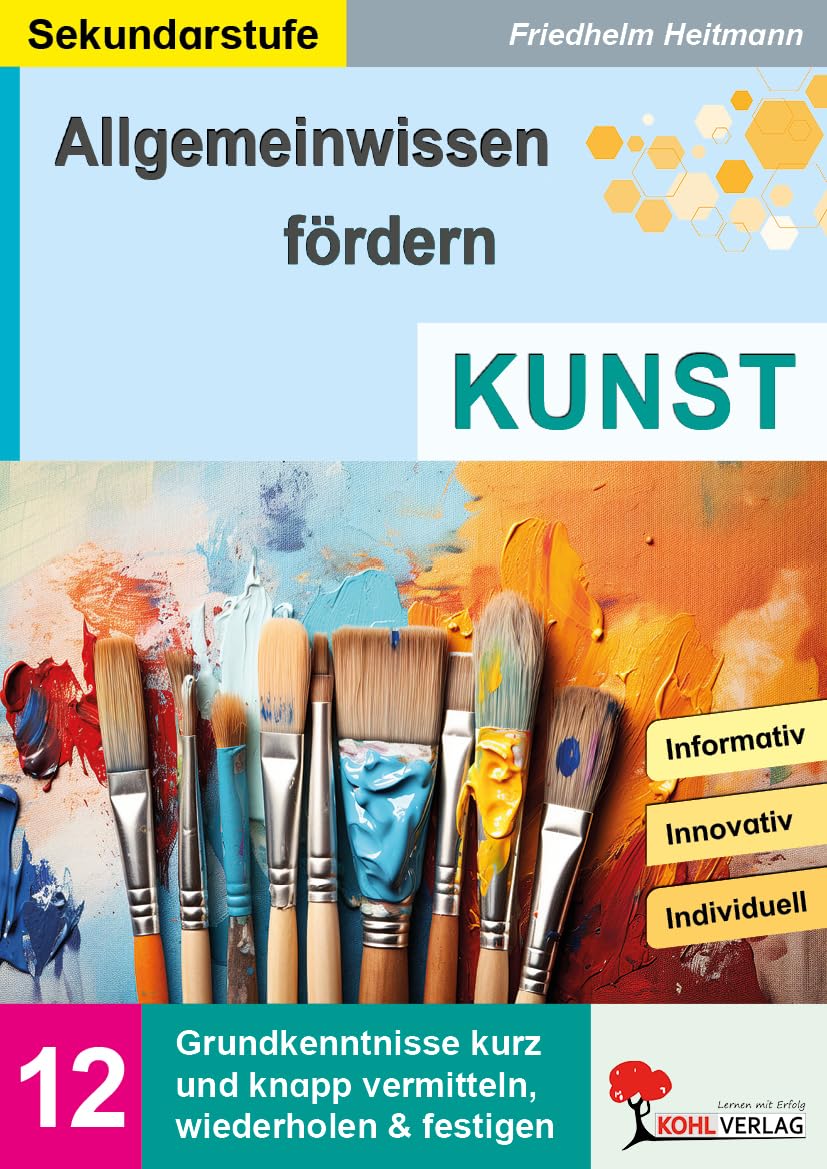 Allgemeinwissen fördern BILDENDE KUNST General education