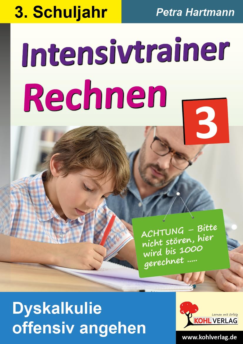 Intensivtrainer Rechnen / Klasse 3: Dyskalkulie offensiv angehen Learning & Reference
