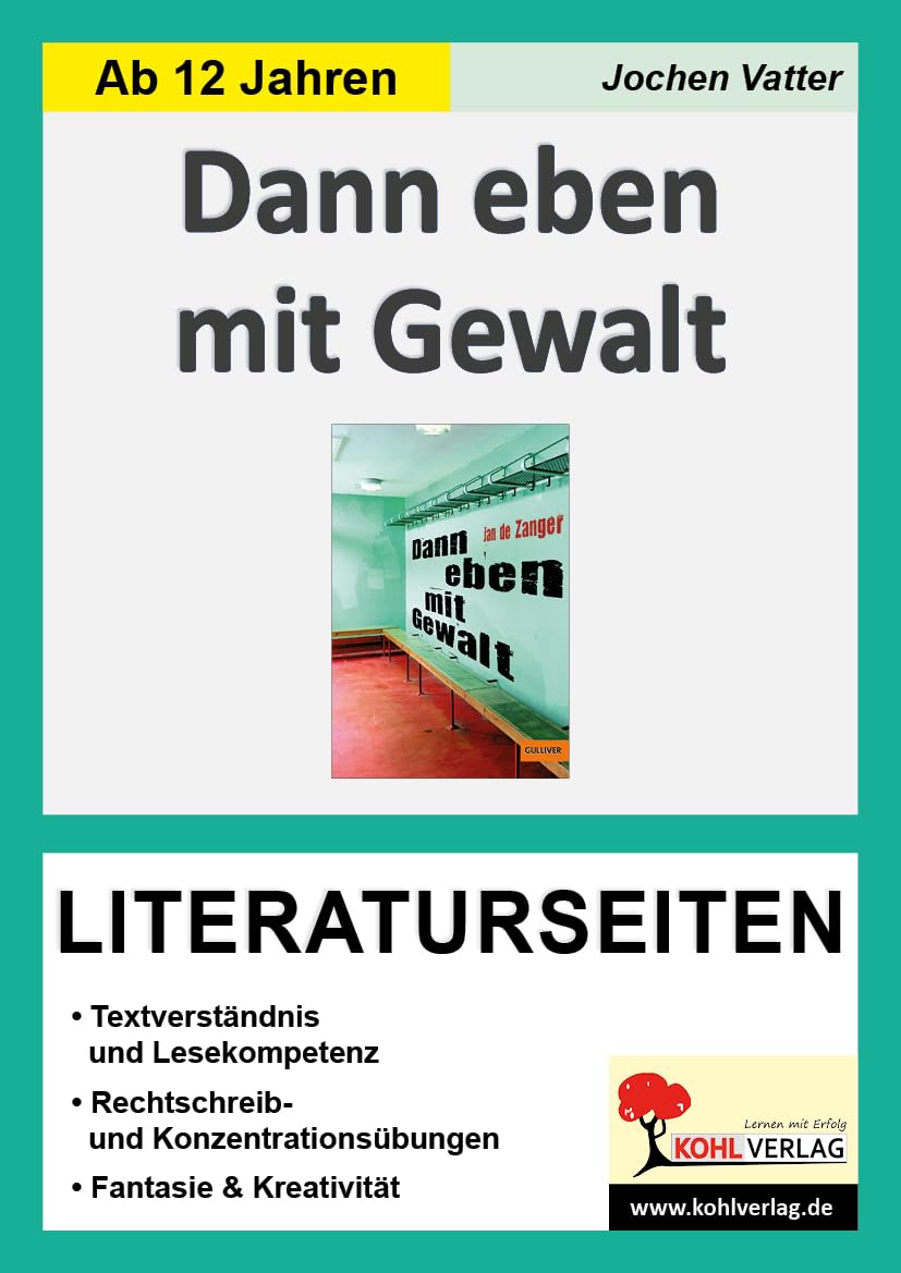 Dann eben mit Gewalt - Literaturseiten General education
