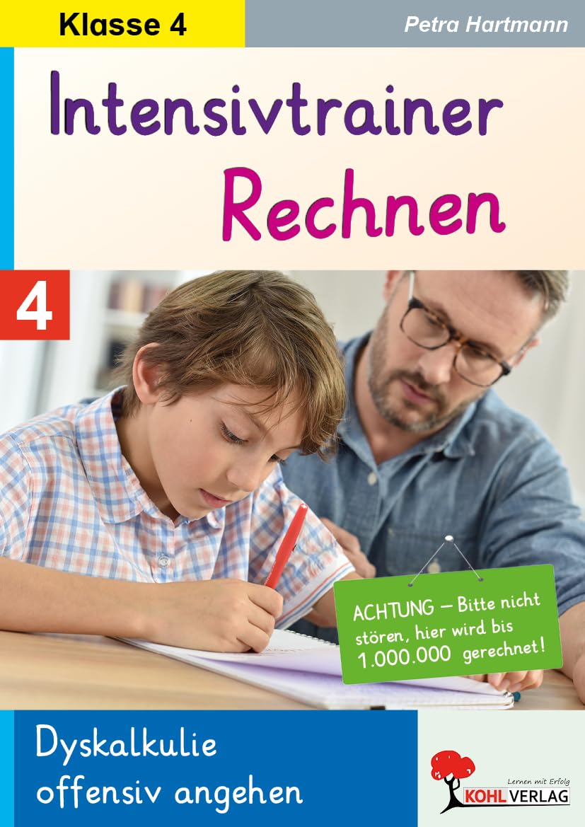Intensivtrainer Rechnen / Klasse 4: Dyskalkulie offensiv angehen book