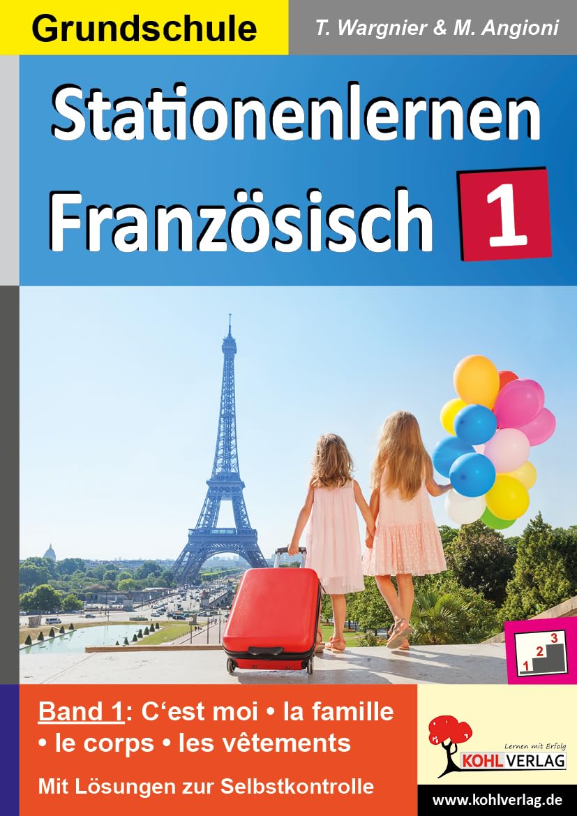 Stationenlernen Französisch / Band 1: Kopiervorlagen für die Grundschule Foreign Languages ​​& Dictionaries