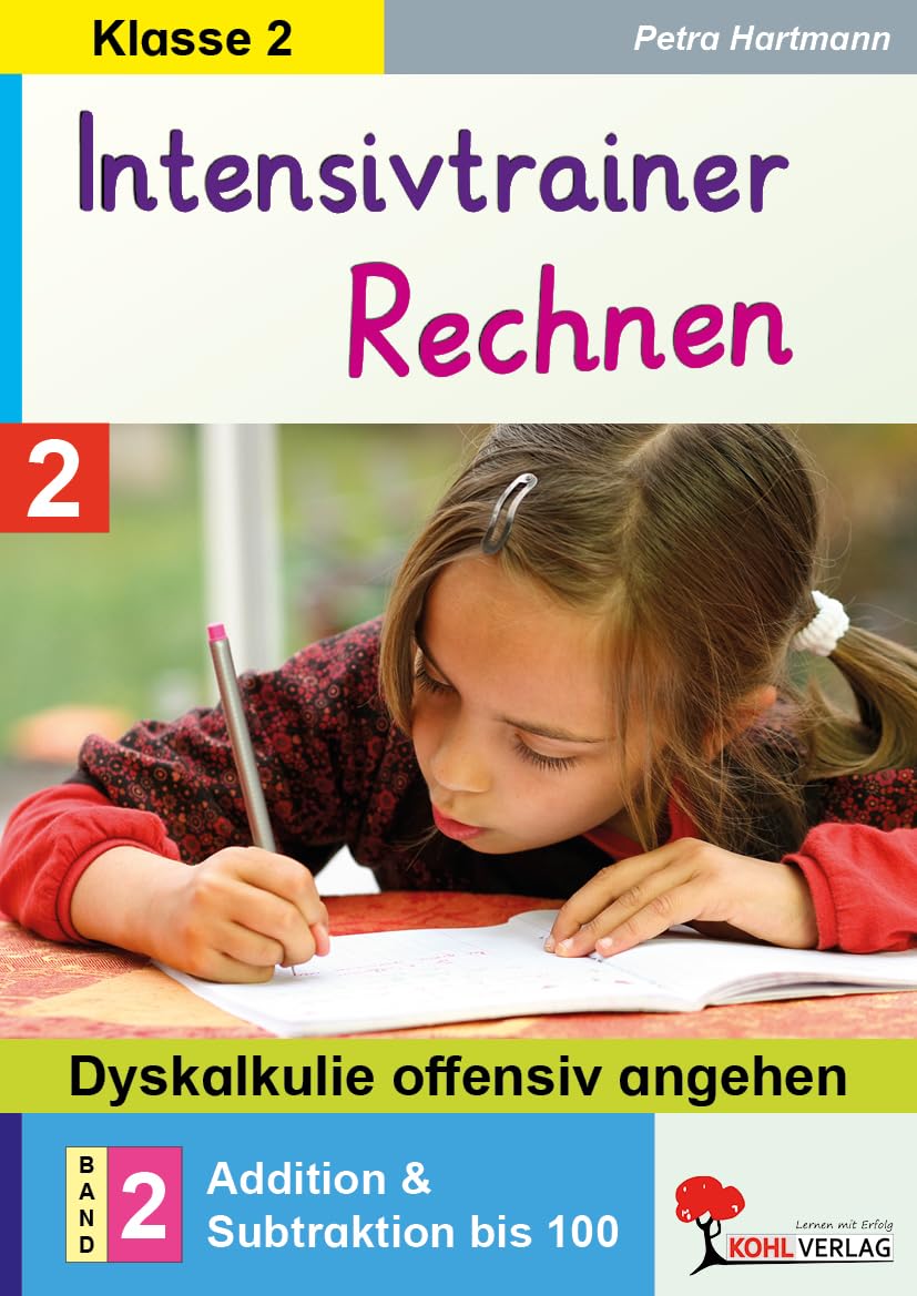 Intensivtrainer Rechnen / Klasse 2 - Band 2: Addition & Subtraktion bis 100 Learning & Reference