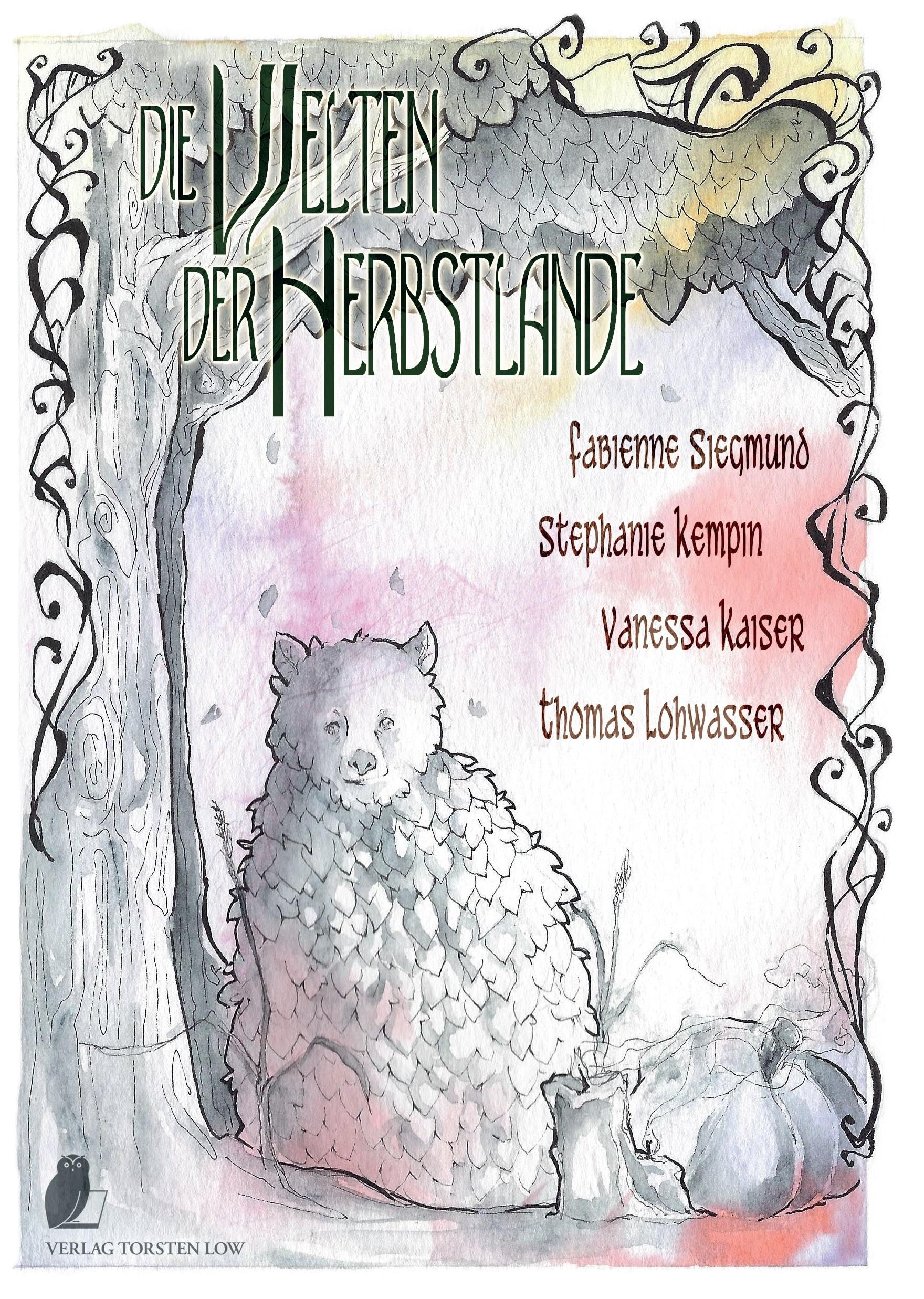 Herbstlande / Die Welten der Herbstlande: Ein Herbstlande-Reiseführer Fairy Tales & Legends