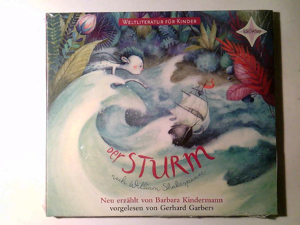 Weltliteratur für Kinder: Der Sturm von William Shakespeare: Nach William Shakespeare, gelesen von Gerhard Garbers, 1 CD, ca. 50 Min. Novels & Short Stories