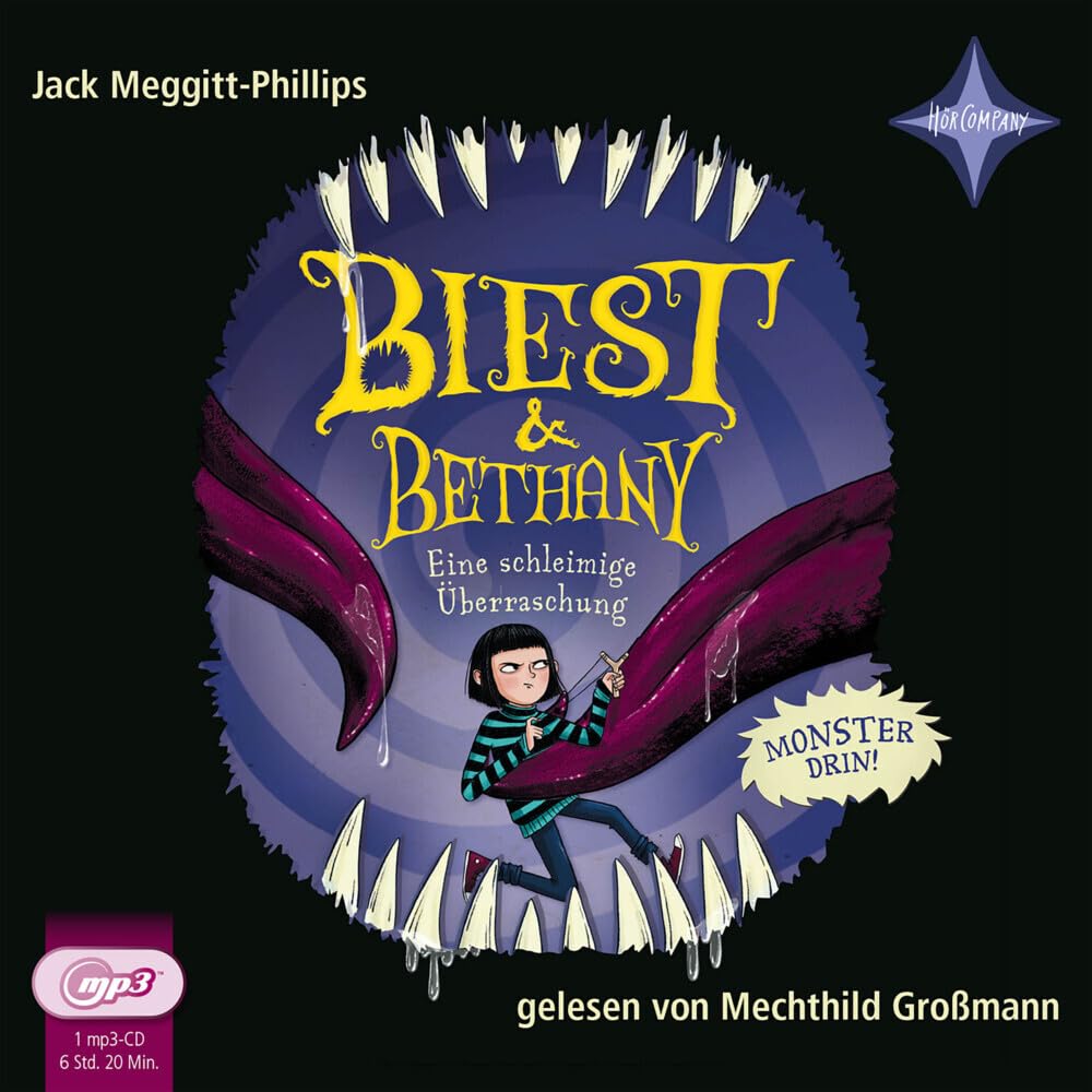 Biest & Bethany - Eine schleimige Überraschung | 3: Monster drin!, Vollständige Lesung gelesen von Mechthild Großmann, 1 mp3-CD | ca. 390 Min. (Biest & Bethany, 3) Horror & Mystery